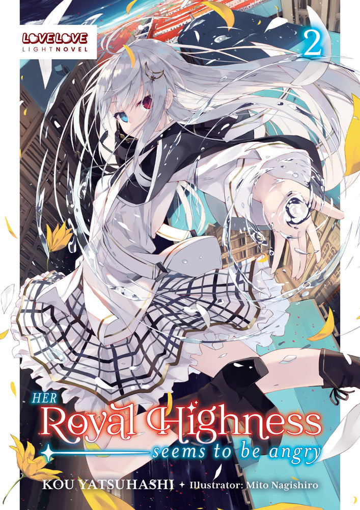 Her Royal Highness Seems to Be Angry, Volume 2 (Light Novel) - Image - Graphic Novels - Image - Pop Weasel