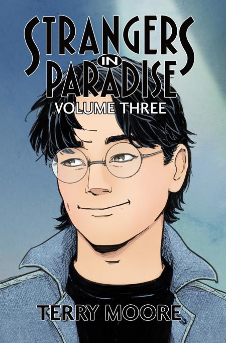 Strangers In Paradise  | TPB Vol 3 (of 4) - Image