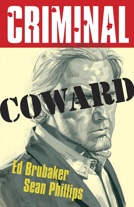 Criminal  | TPB Vol 01 Coward New Printing image - Graphic Novels - Image - Pop Weasel