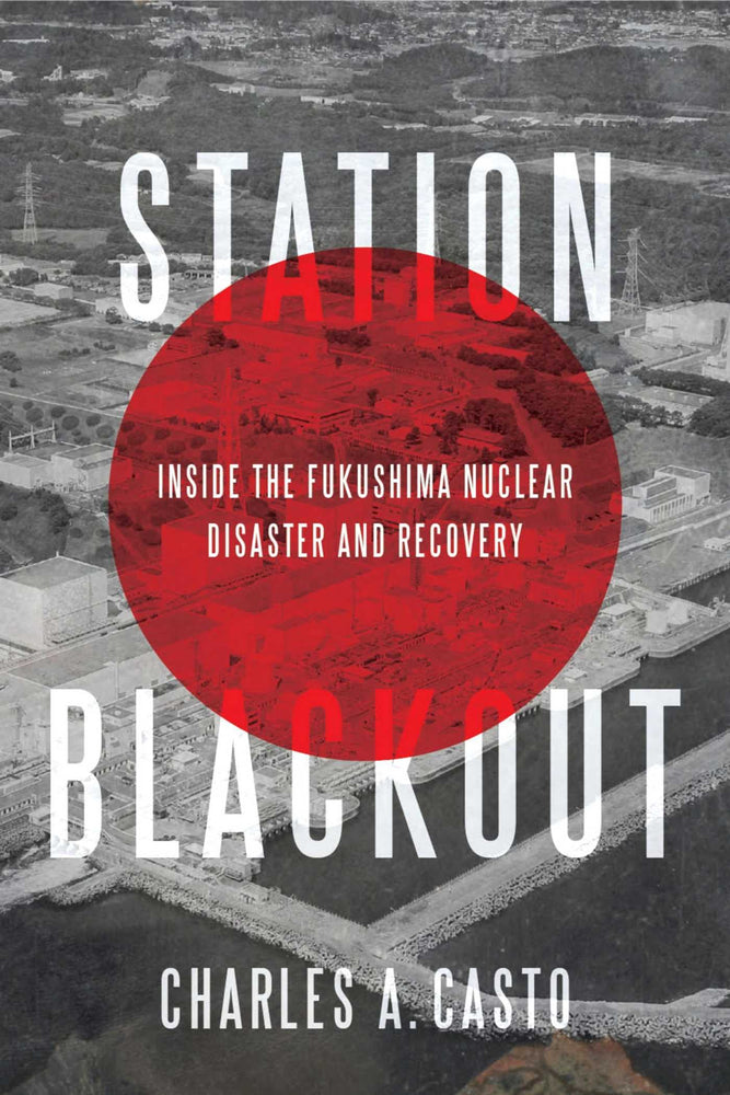 Station Blackout Inside the Fukushima Nuclear Disaster and Recovery image - Non-Fiction - Image - Pop Weasel