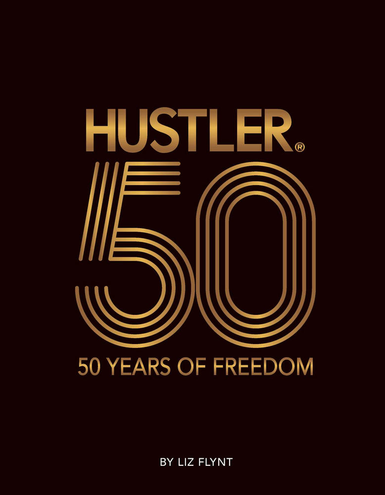 HUSTLER®50: 50 Years of Freedom image - Non-Fiction - Image - Pop Weasel