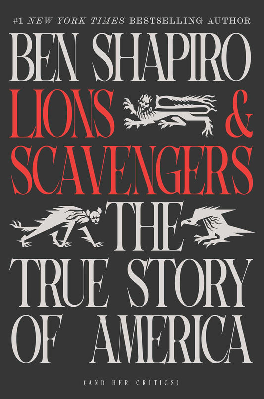 Lions and Scavengers The True Story of America (and Her Critics) image