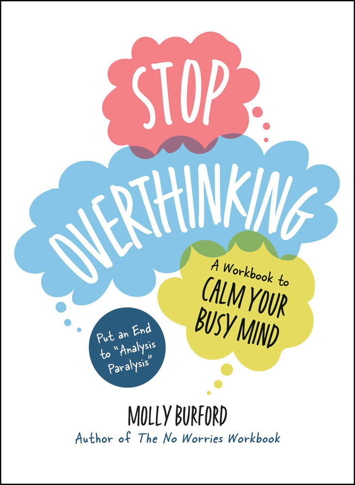 Stop Overthinking A Workbook to Calm Your Busy Mind image - Non-Fiction - Image - Pop Weasel
