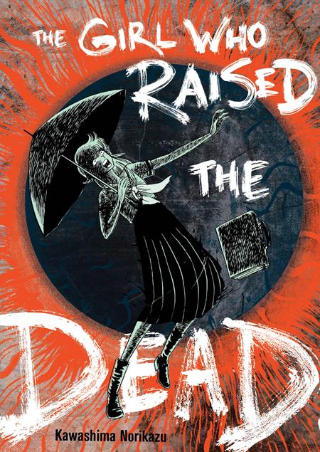 Girl Who Raised The Dead  | TPB - Image - Graphic Novels - Image - Pop Weasel