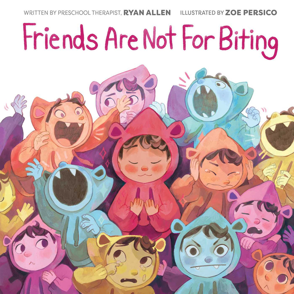 Friends Are Not for Biting (A Gentle Parenting Picture Book Series for Kids) image - Books - Image - Pop Weasel