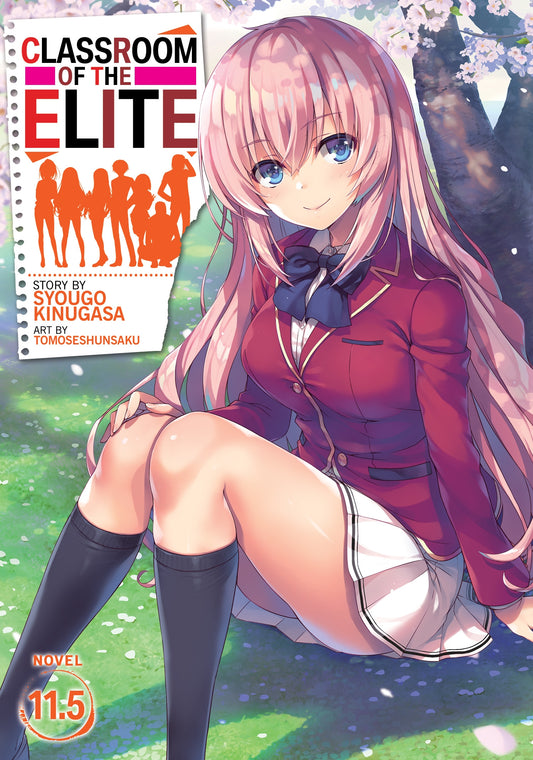 Pop Weasel Image of Classroom of the Elite (Light Novel) Vol. 11.5