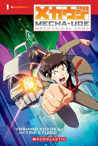 Mecha-ude: Mechanical Arms (a Graphic Novel: Volume 1) (paperback) image