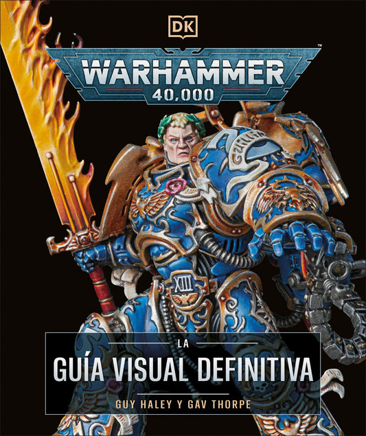 Warhammer 40,000 La guía visual definitiva (The Ultimate Guide) | Hardcover - Image