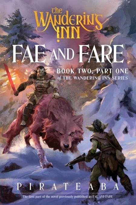 WANDERING INN NOVEL BOOK TWO PART ONE FAE AND FARE - Graphic Novels - Image - Pop Weasel
