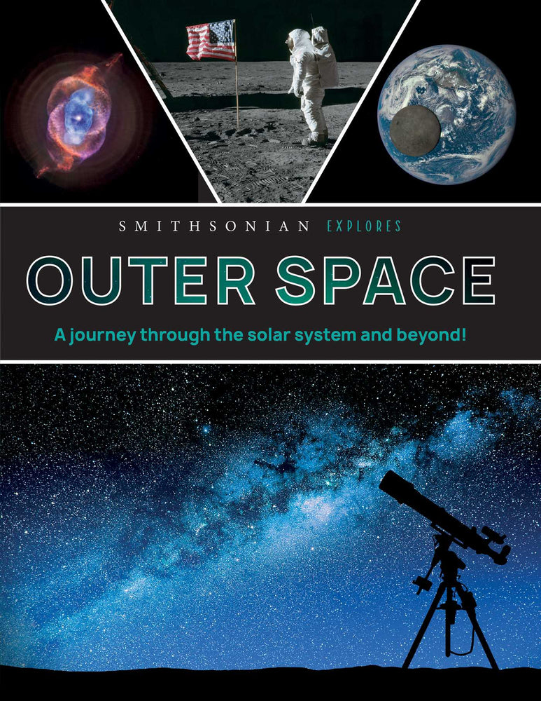 Smithsonian Explores: Outer Space A Journey Through the Solar System and Beyond! image -  - Image - Pop Weasel