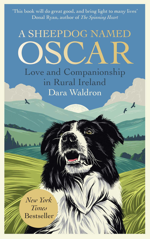A Sheepdog Named Oscar: Love And Companionship In Rural Ireland - Books - Image - Pop Weasel