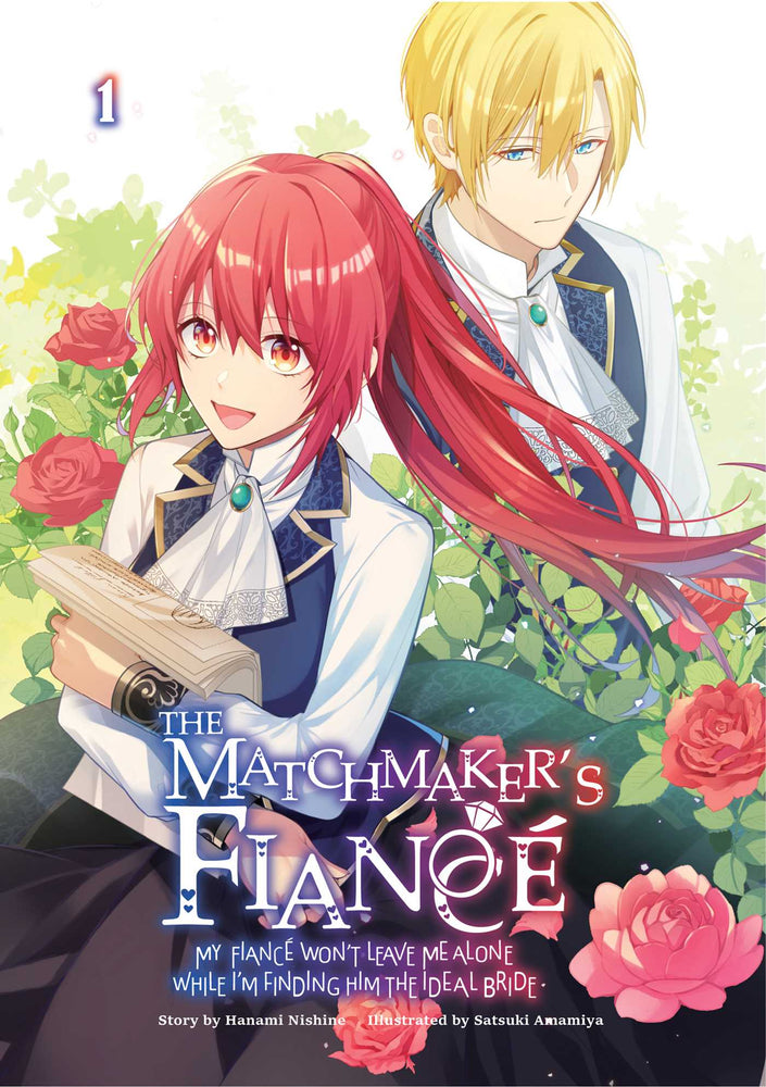 The Matchmaker's Fiance: My Fiance Won't Leave Me Alone While I'm Finding Him The Ideal Bride Volume 1 - Manga - Image - Pop Weasel