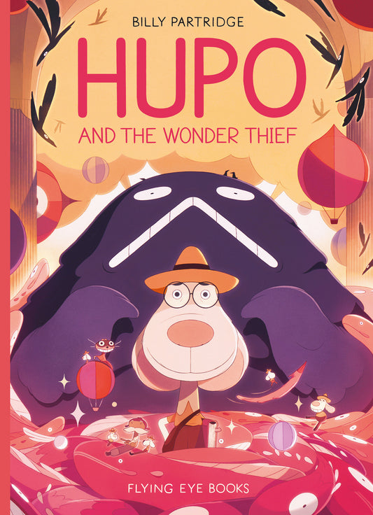 Hupo and the Wonder Thief | Hardcover image