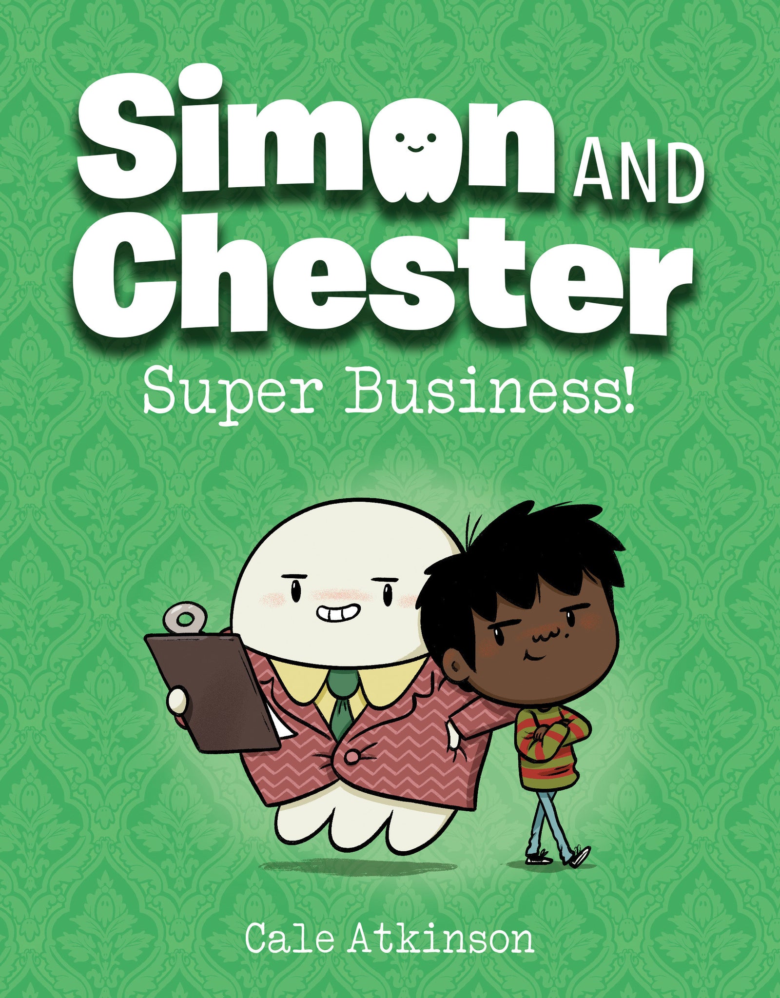 Super Business! (Simon and Chester Book