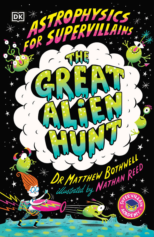 Astrophysics for Supervillains 2 The Great Alien Hunt image