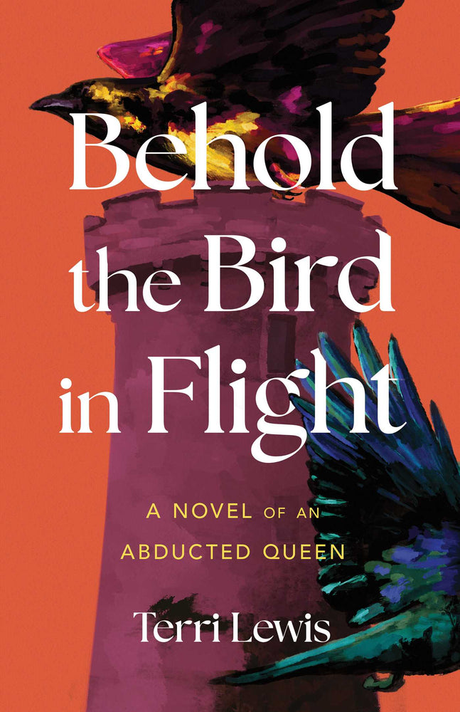 Behold the Bird in Flight A Novel of an Abducted Queen image -  - Image - Pop Weasel