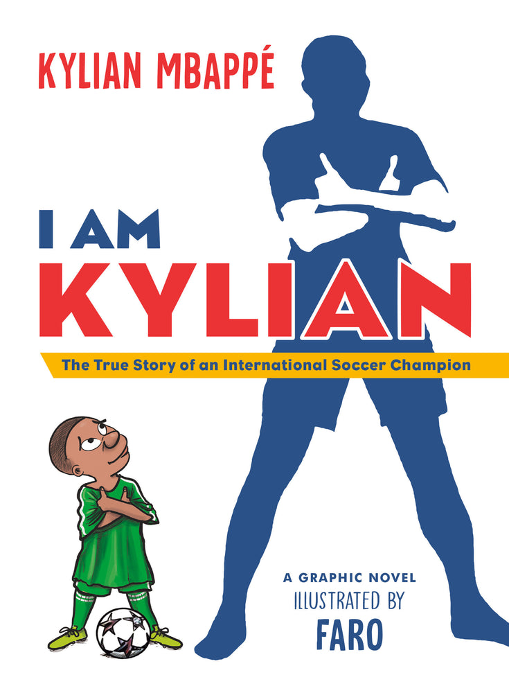 I Am Kylian - Image - Books - Image - Pop Weasel