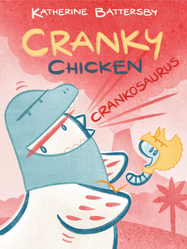 Crankosaurus: A Cranky Chicken Book 3 - Books - Image - Pop Weasel