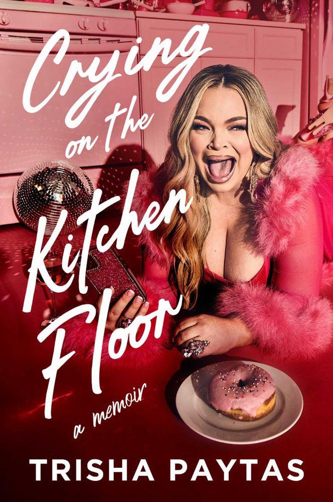 Crying on the Kitchen Floor: Trisha Paytas' long-awaited tell-all memoir - Books - Image - Pop Weasel