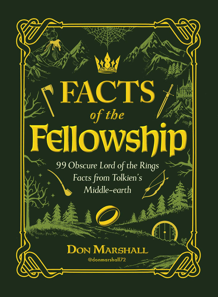 Facts of the Fellowship: 99 Obscure Lord of the Rings Facts from Tolkien's Middle-earth - Books - Image - Pop Weasel