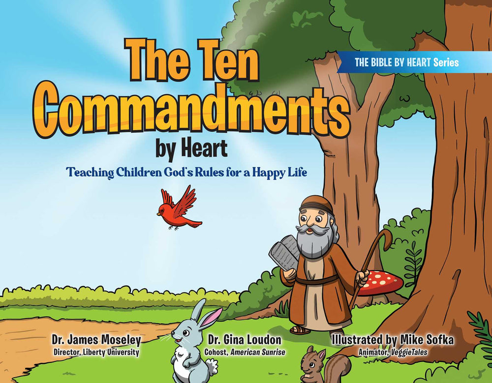 The Ten Commandments by Heart: Teaching Children God's Rules for a Happy Life - Books - Image - Pop Weasel
