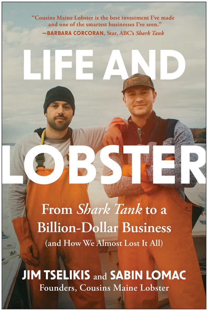 Life and Lobster: From Shark Tank to a Billion-Dollar Business (And How We Almost Lost It All) - Books - Image - Pop Weasel