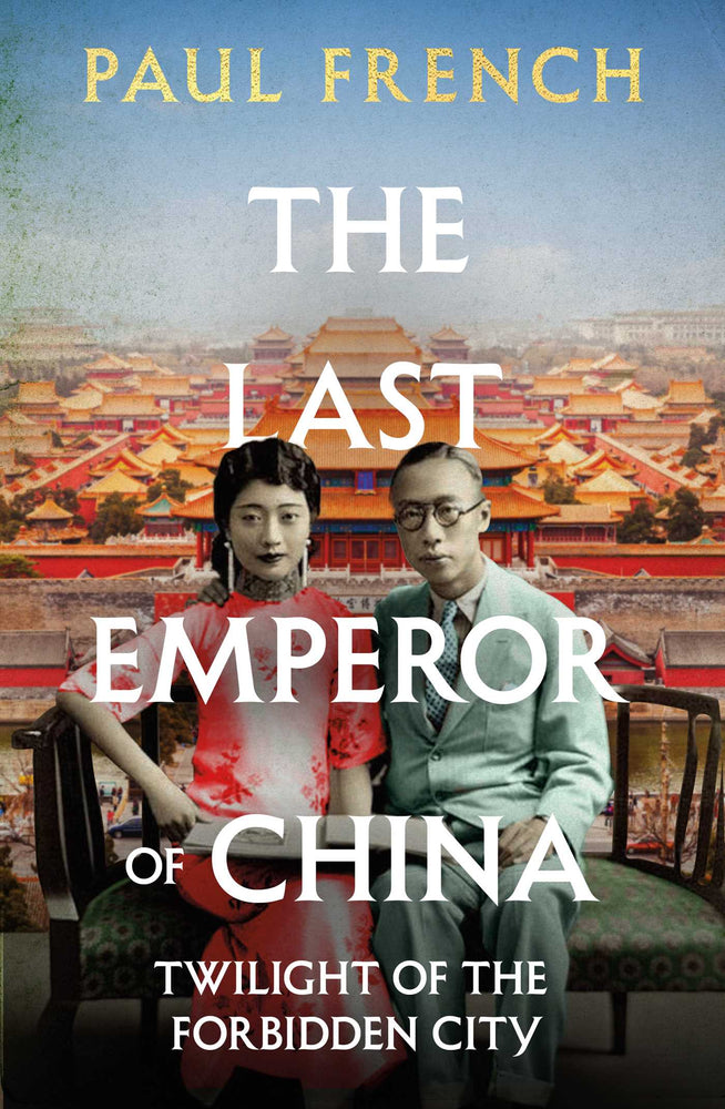The Last Emperor of China: Twilight of the Forbidden City - Books - Image - Pop Weasel