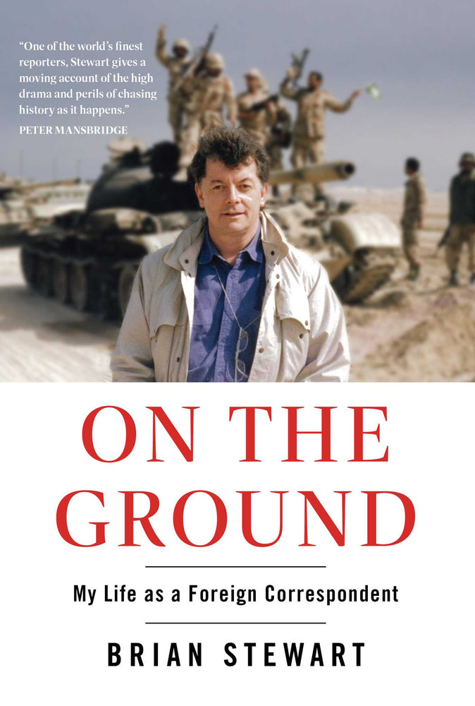 On the Ground My Life as a Foreign Correspondent image - Non-Fiction - Image - Pop Weasel