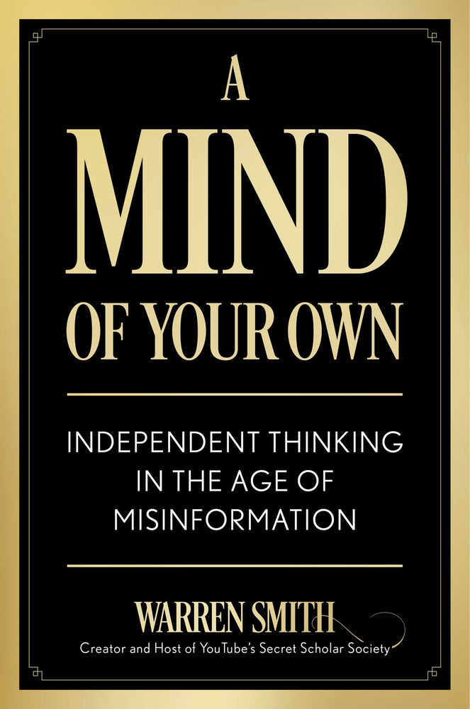 A Mind of Your Own: Independent Thinking in the Age of Misinformation - Books - Image - Pop Weasel