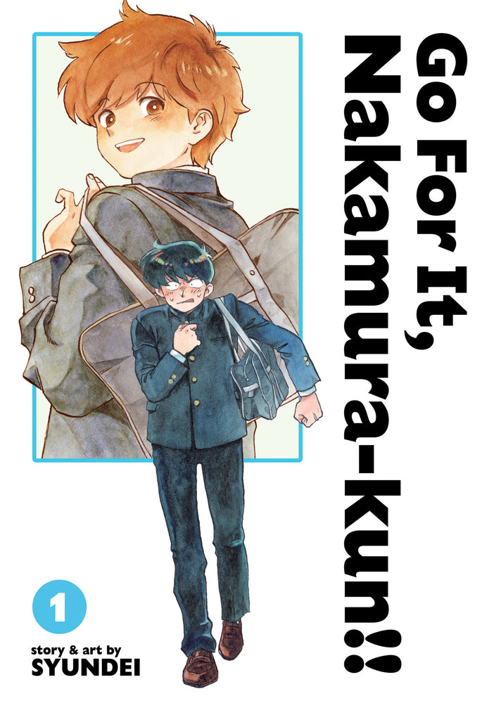 Go For It, Nakamura-kun!! Vol. 1 (New Edition Rerelease) - Image - Manga - Image - Pop Weasel