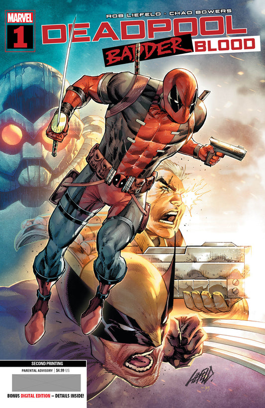 DEADPOOL: BADDER BLOOD 1 ROB LIEFELD 2ND PRINTING VARIANT