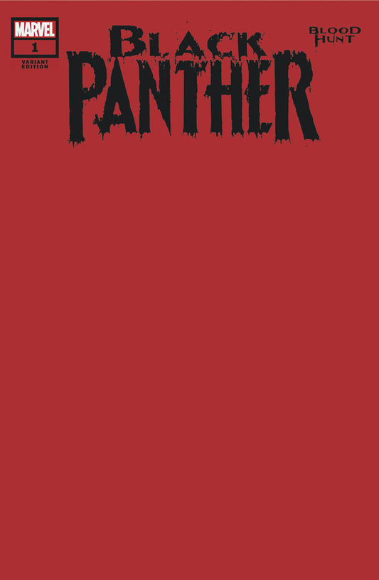 BLACK PANTHER: BLOOD HUNT #1 BLOOD RED BLANK VARIANT [BH]