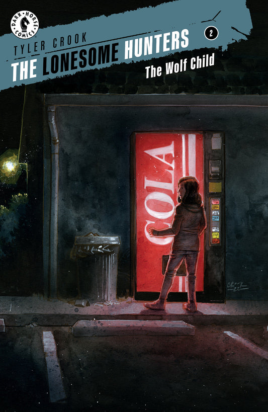 The Lonesome Hunters: The Wolf Child #2 (Tyler Crook)