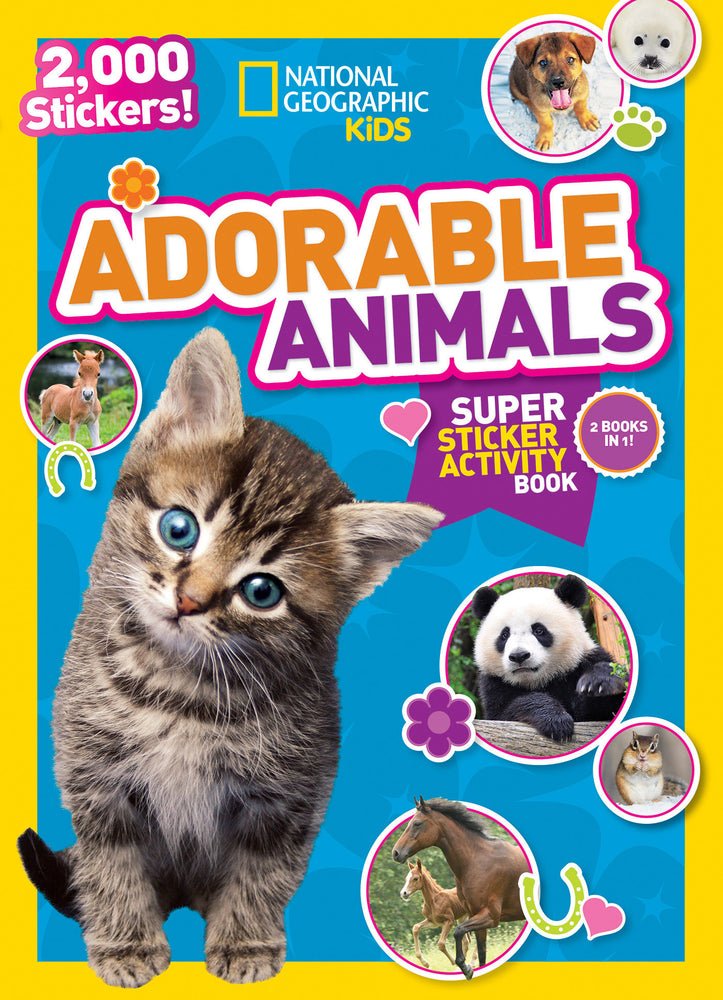 National Geographic Kids Adorable Animals Super Sticker Activity Book-Special Sales Edition image - Children/Young Adult - Image - Pop Weasel