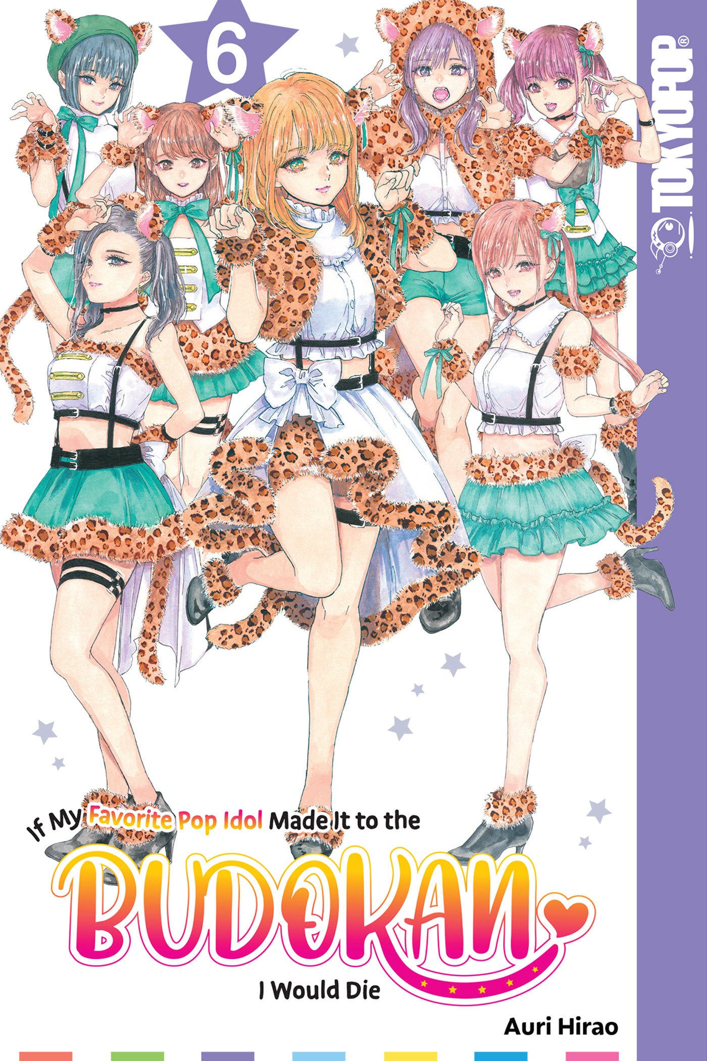 If My Favorite Pop Idol Made It to the Budokan, I Would Die, Volume 6 image