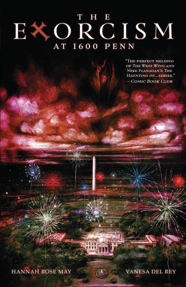 The Exorcism at 1600 Penn - Image - Graphic Novels - Image - Pop Weasel