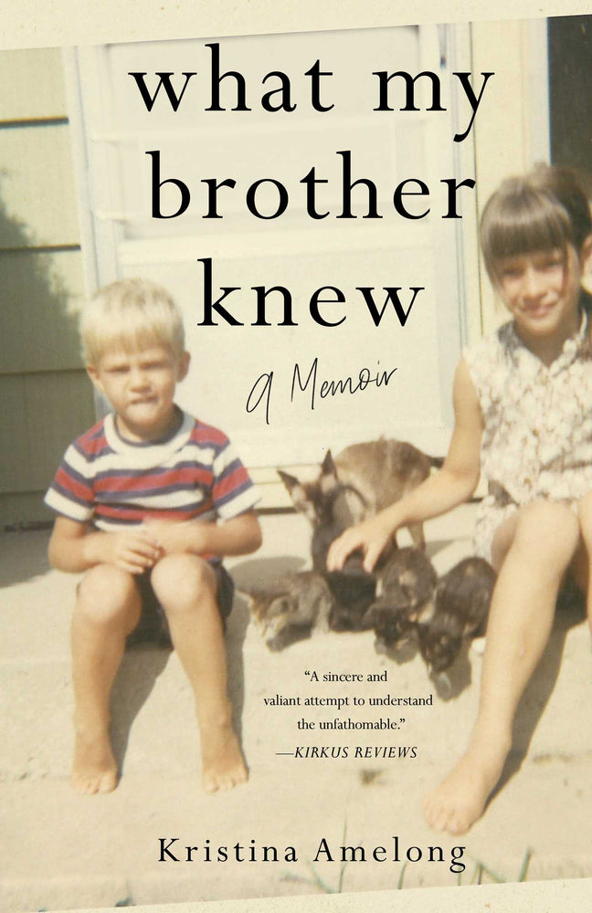 What My Brother Knew A Memoir image -  - Image - Pop Weasel
