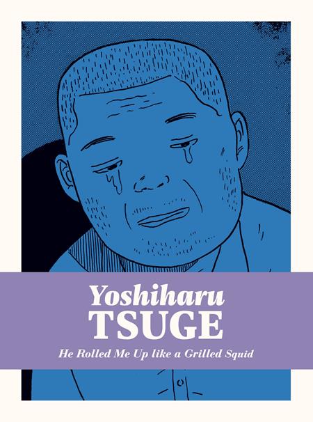 He Rolled Me Up Like A Grilled Squid  | Hardcover - Image - Graphic Novel - Image - Pop Weasel