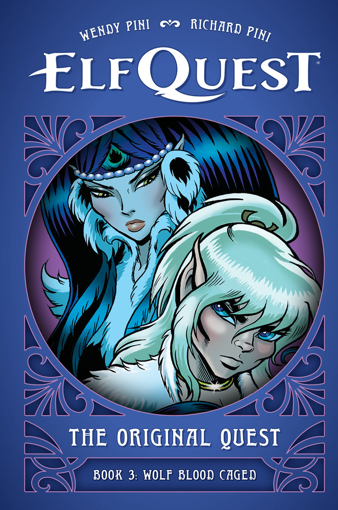 ElfQuest: The Original Quest: Book 3--Wolf Blood Caged | Hardcover - Image - Graphic Novels - Image - Pop Weasel