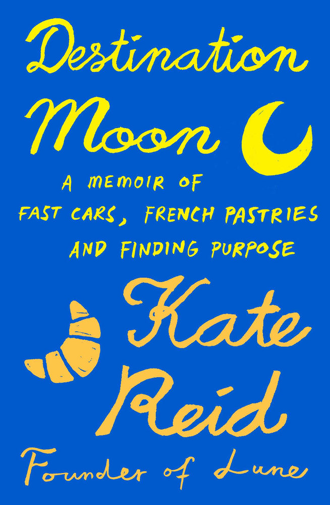 Destination Moon A memoir of fast cars, French pastries and finding purpose image - Non-Fiction - Image - Pop Weasel
