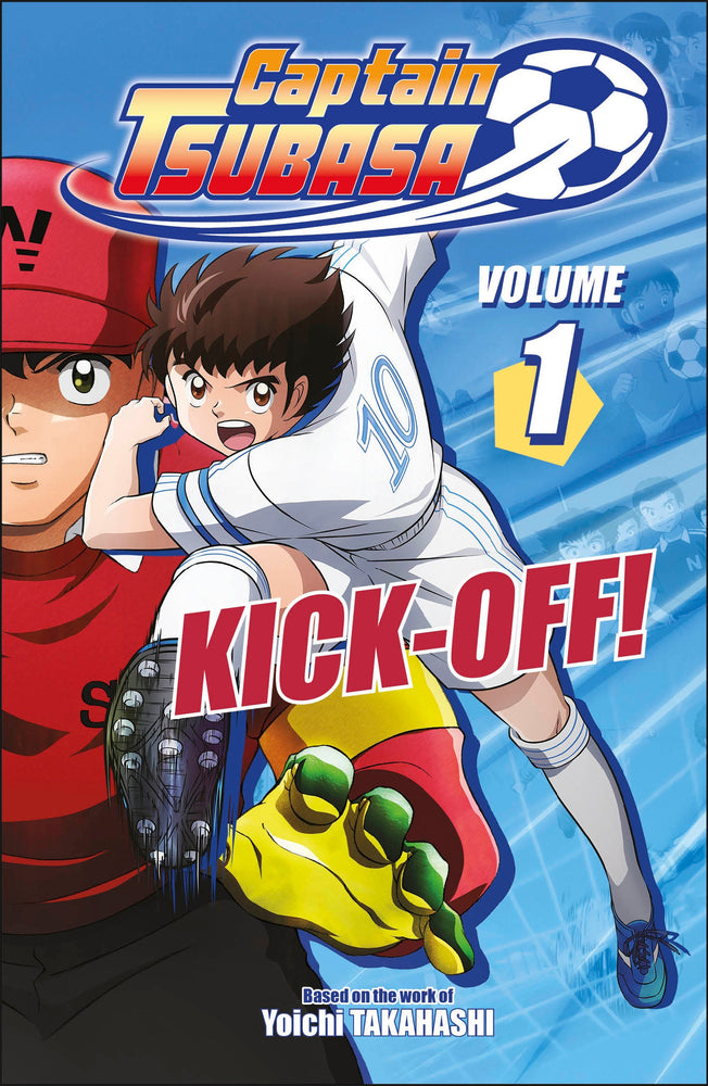 Captain Tsubasa Volume 1 Kick-Off! - Image - Manga - Image - Pop Weasel