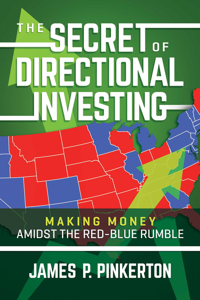 The Secret Of Directional Investing: Making Money Amidst The Red-Blue Rumble - Books - Image - Pop Weasel