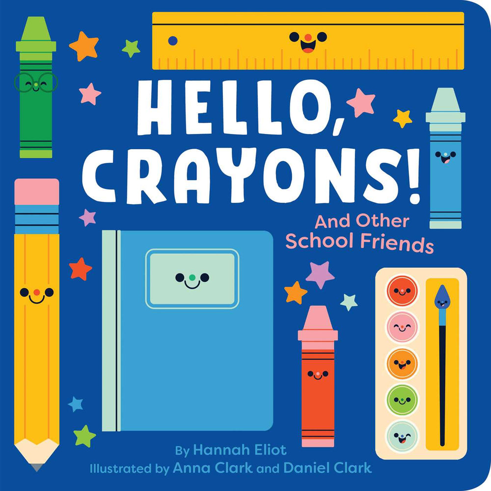 Hello, Crayons!: And Other School Friends - Books - Image - Pop Weasel