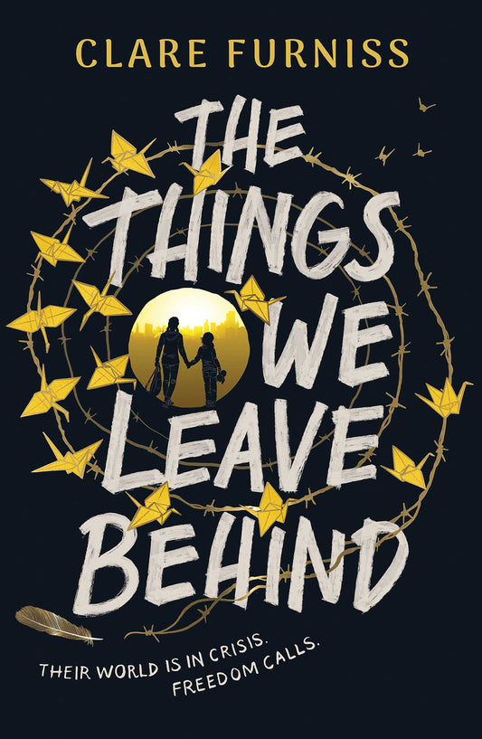 The Things We Leave Behind: Carnegie-Shortlisted Title