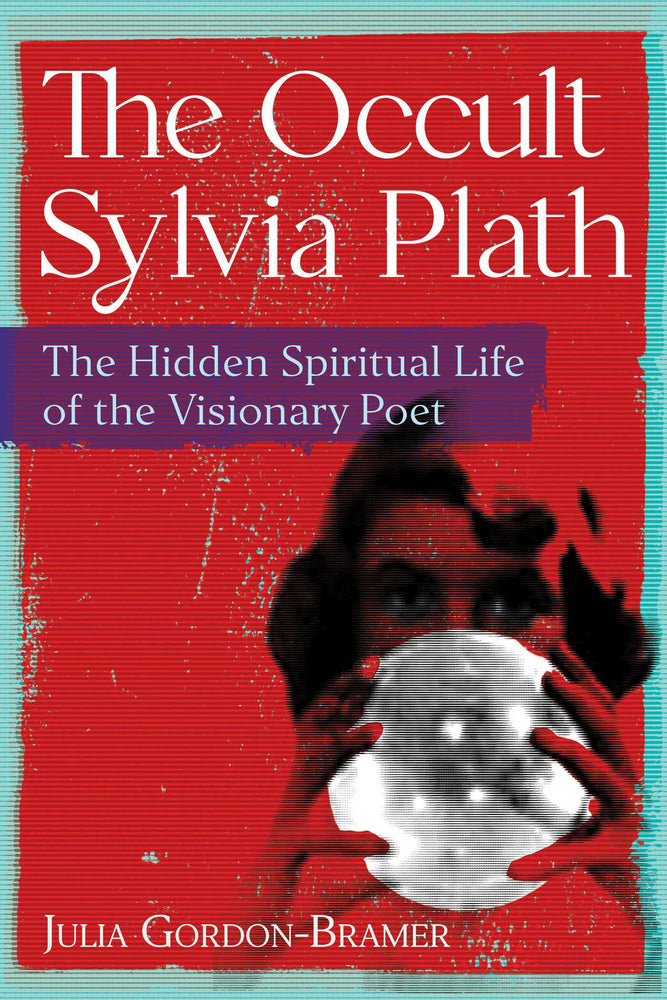 The Occult Sylvia Plath: The Hidden Spiritual Life Of The Visionary Poet - Books - Image - Pop Weasel