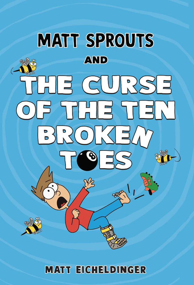 Matt Sprouts and the Curse of the Ten Broken Toes - Childrens Books - Image - Pop Weasel