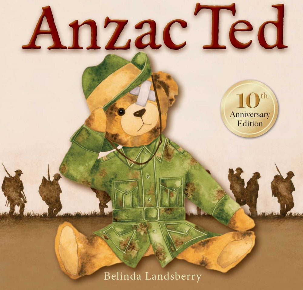 Anzac Ted: 10th anniversary edition - Childrens Books - Image - Pop Weasel