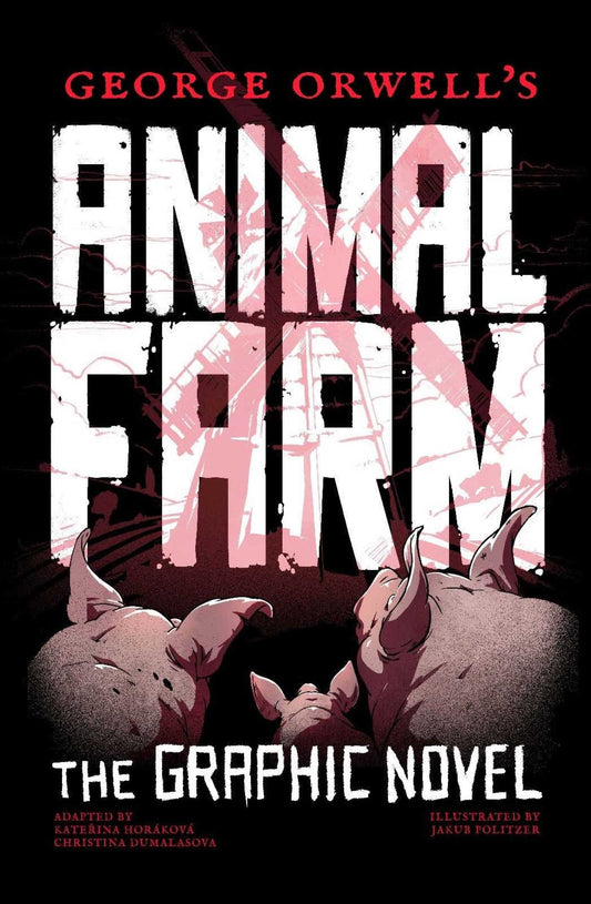 George Orwell's Animal Farm The Graphic Novel image
