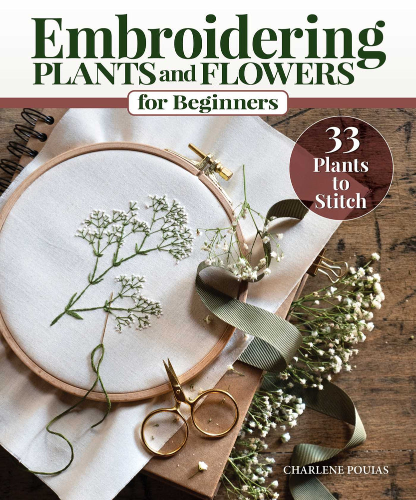 Embroidering Plants and Flowers for Beginners: 33 Plants to Stitch - Books - Image - Pop Weasel