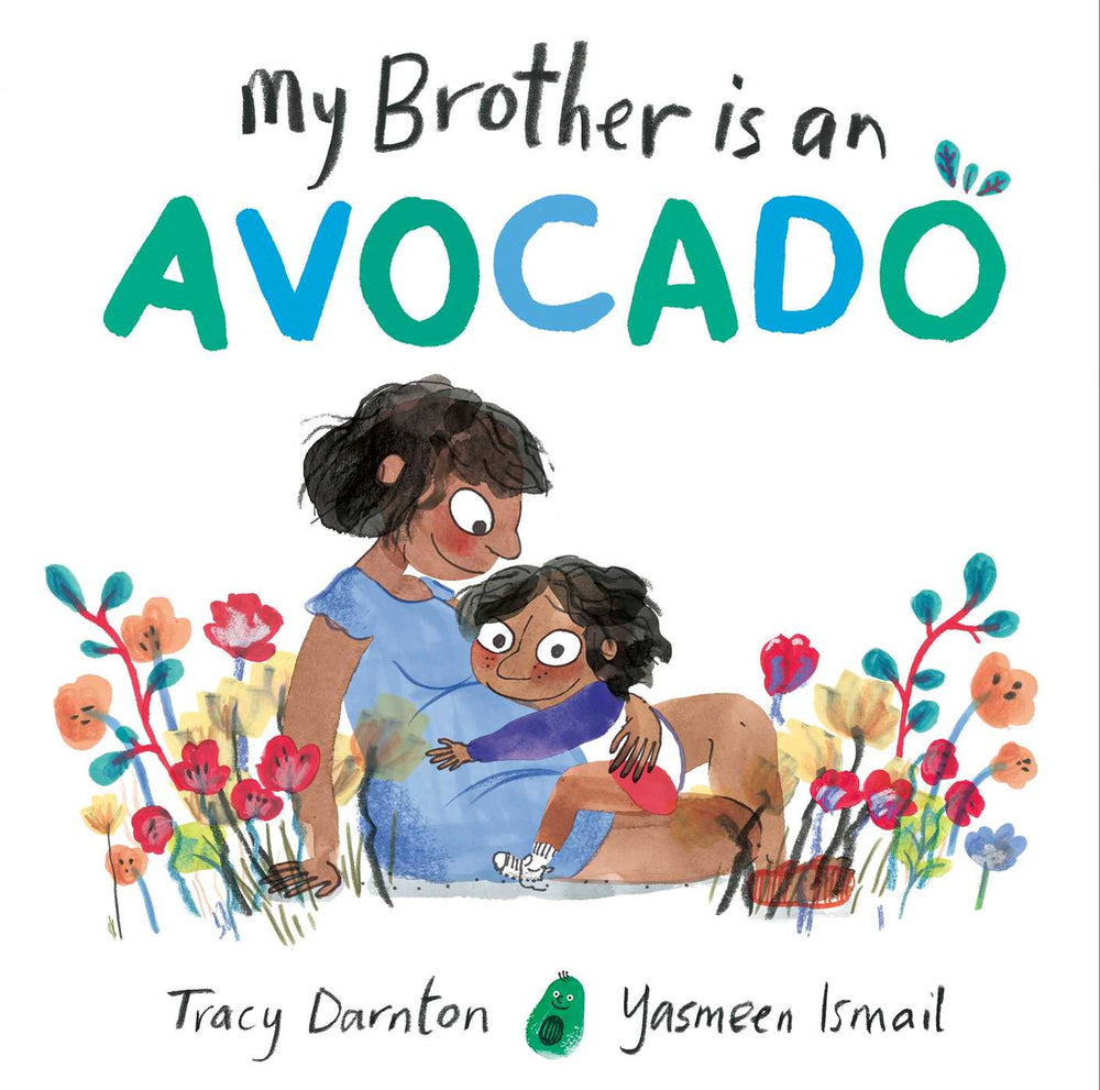 My Brother is an Avocado - Childrens Books - Image - Pop Weasel